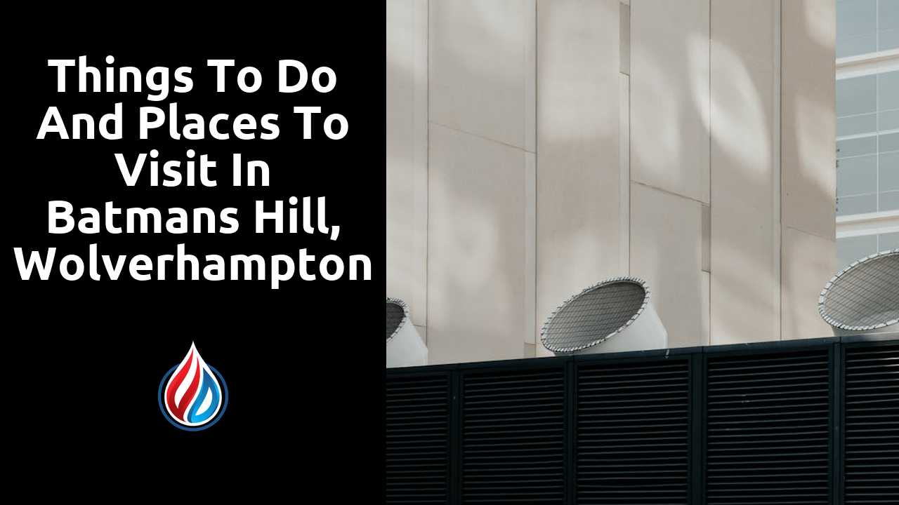 Things to do and places to visit in Batmans Hill, Wolverhampton