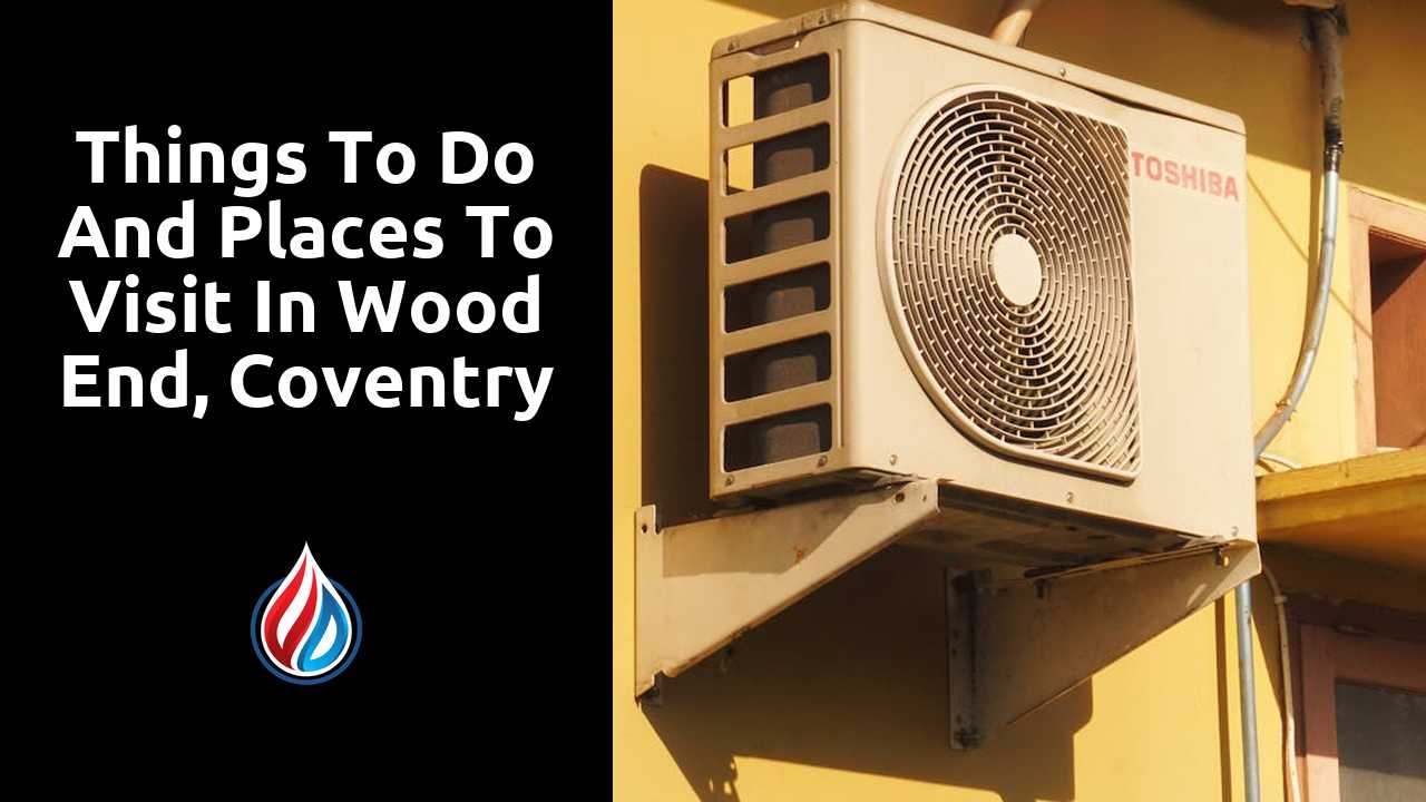 Things to do and places to visit in Wood End, Coventry
